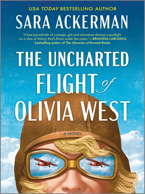 Title details for The Uncharted Flight of Olivia West by Sara Ackerman - Wait list